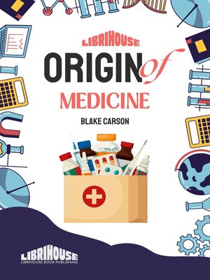 cover image of Origin of Medicine